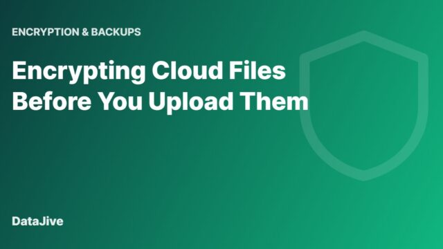 Encrypting Cloud Files Before You Upload Them