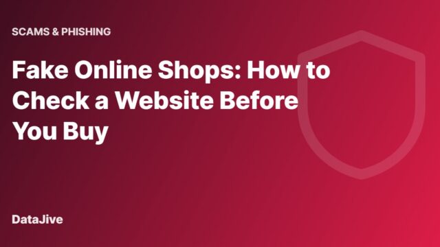 Fake Online Shops: How to Check a Website Before You Buy