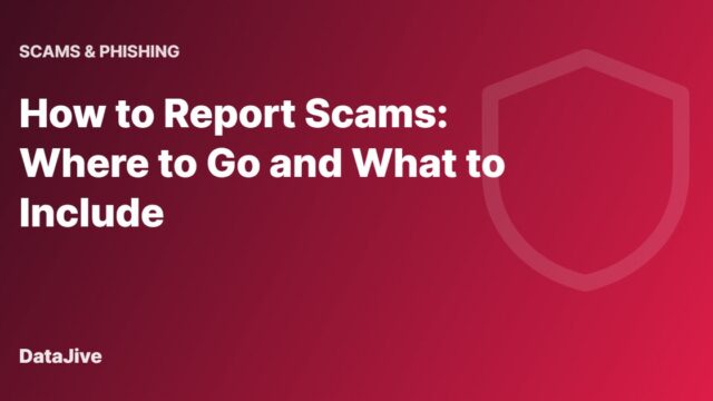 How to Report Scams: Where to Go and What to Include