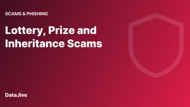 Lottery, Prize and Inheritance Scams