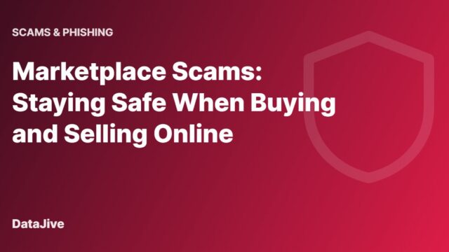 Marketplace Scams: Staying Safe When Buying and Selling Online