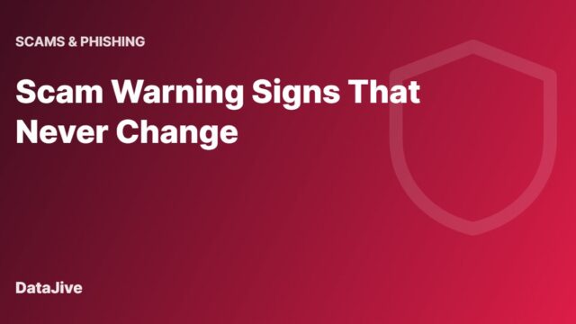 Scam Warning Signs That Never Change