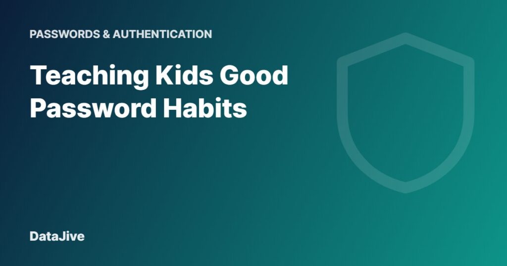 Teaching Kids Good Password Habits